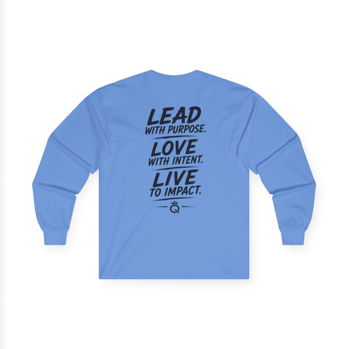 Championship Mindset Long Sleeve Tee — "Lead with Purpose. Love with Intent. Live to Impact."