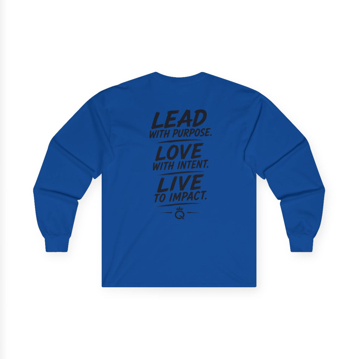 Championship Mindset Long Sleeve Tee — "Lead with Purpose. Love with Intent. Live to Impact."