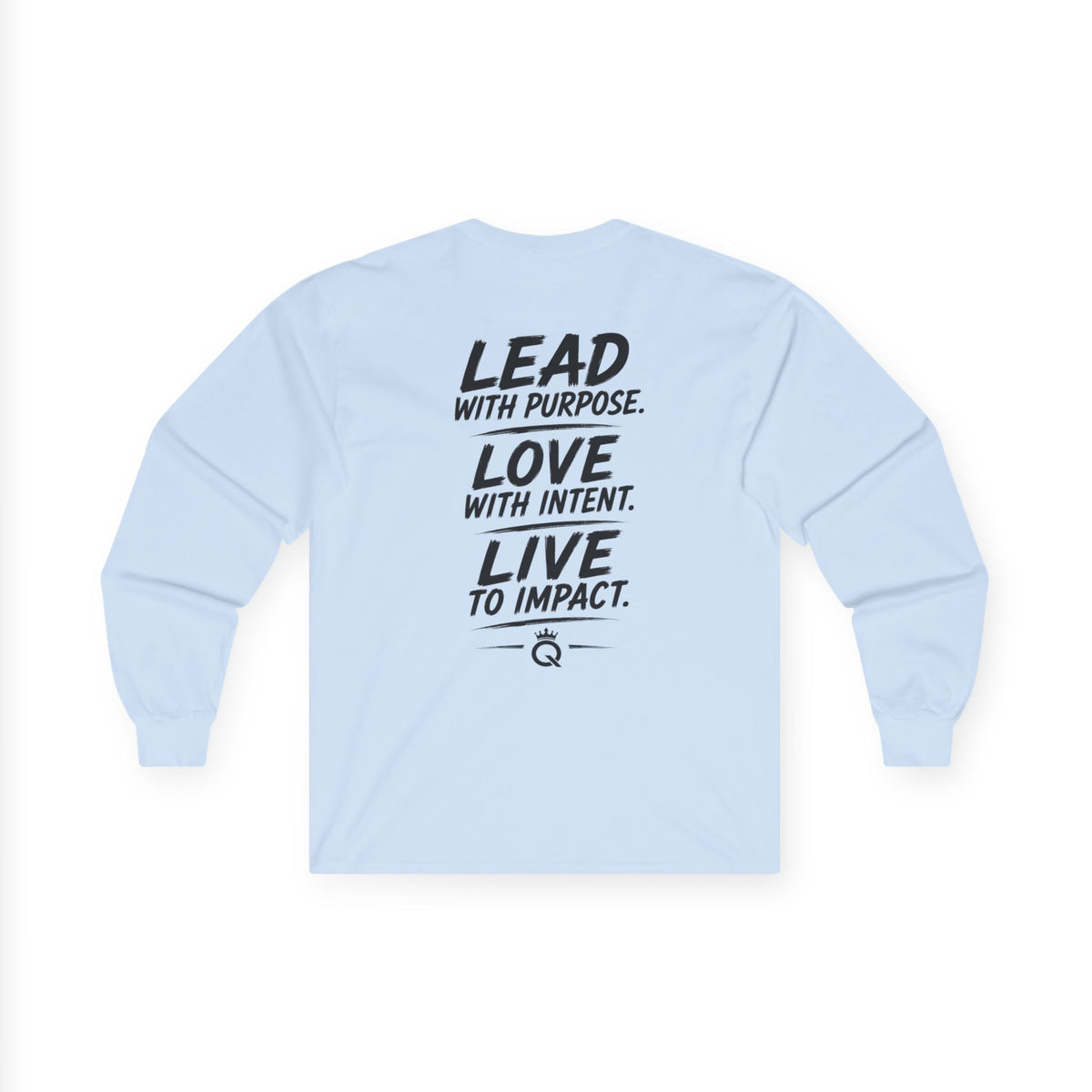 Championship Mindset Long Sleeve Tee — "Lead with Purpose. Love with Intent. Live to Impact."